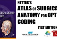 Netter's Atlas of Surgical Anatomy for CPT Coding 1st Edition PDF