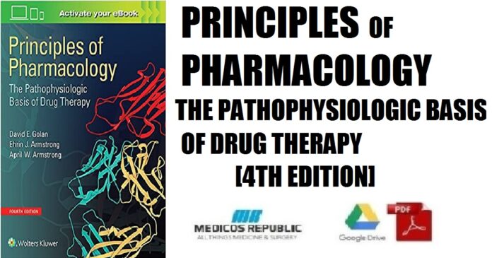 Principles of Pharmacology The Pathophysiologic Basis of Drug Therapy 4th Edition PDF