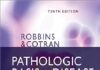 Robbins & Cotran Pathologic Basis of Disease 10th Edition PDF