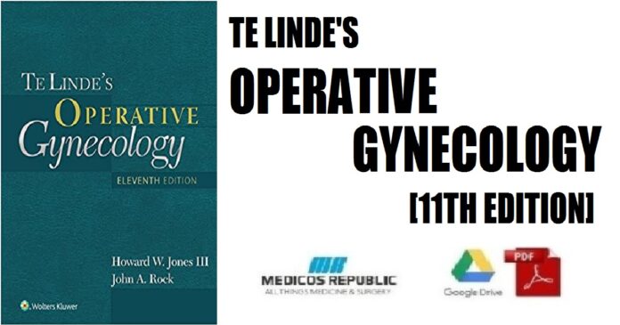 Te Linde's Operative Gynecology 11th Edition PDF