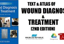 Text and Atlas of Wound Diagnosis and Treatment 2nd Edition PDF
