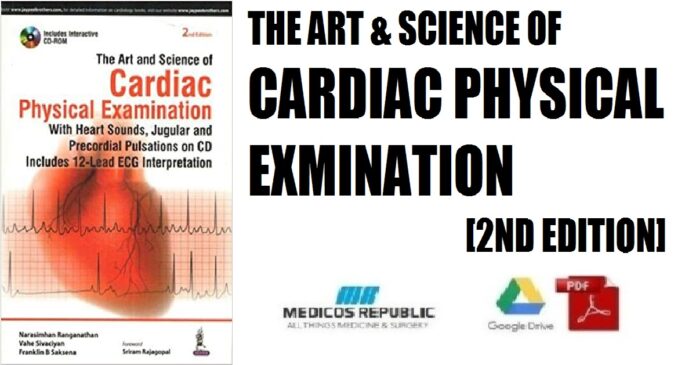 The Art and Science of Cardiac Physical Examination 2nd Edition PDF