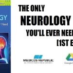 The Only Neurology Book You'll Ever Need 1st Edition PDF