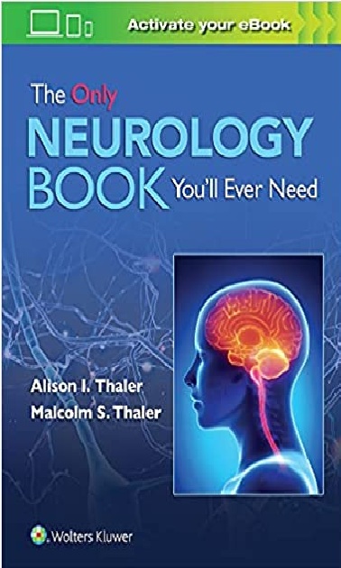 The Only Neurology Book You'll Ever Need 1st Edition PDF