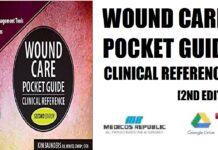 Wound Care Pocket Guide Clinical Reference 2nd Edition PDF