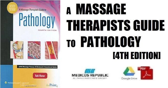 A Massage Therapists Guide to Pathology 4th Edition PDF