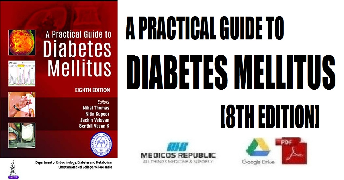 A Practical Guide to Diabetes Mellitus 8th Edition PDF