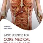 Basic Science for Core Medical Training and the MRCP 1st Edition PDF Free Download