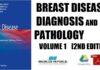 Breast Disease Diagnosis and Pathology, Volume 1 2nd Edition PDF