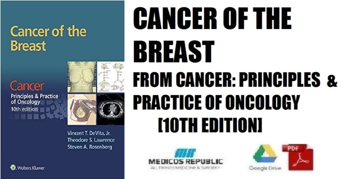 Cancer of the Breast From Cancer Principles & Practice of Oncology, 10th Edition PDF