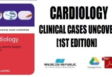 Cardiology Clinical Cases Uncovered 1st Edition PDF