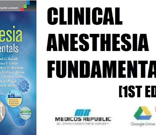 Clinical Anesthesia Fundamentals 1st Edition PDF