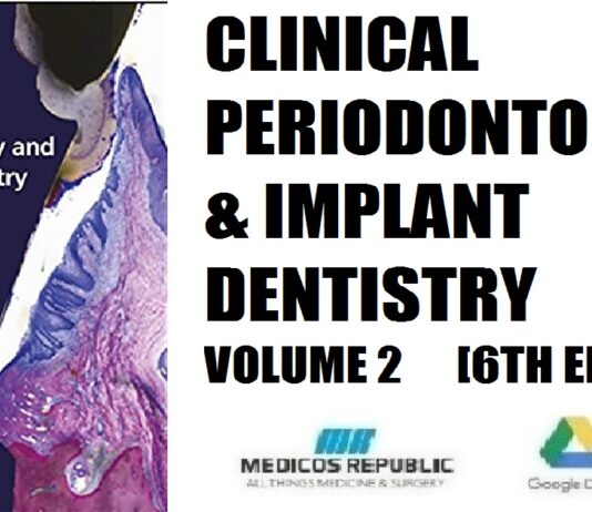 Clinical Periodontology and Implant Dentistry, 2 Volume Set 6th Edition PDF