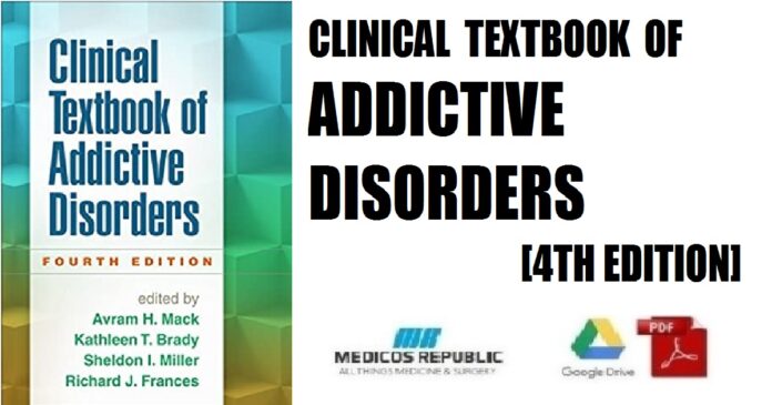 Clinical Textbook of Addictive Disorders 4th Edition PDF