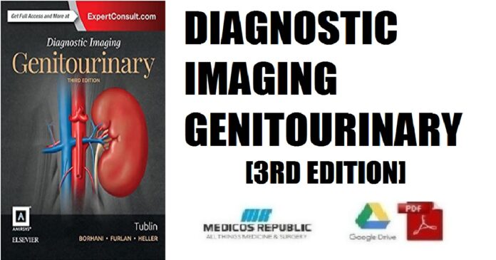 Diagnostic Imaging Genitourinary 3rd Edition PDF