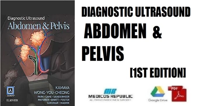 Diagnostic Ultrasound Abdomen and Pelvis E-Book 1st Edition PDF