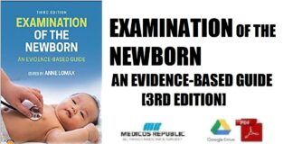 Examination of the Newborn An Evidence-Based Guide 3rd Edition PDF