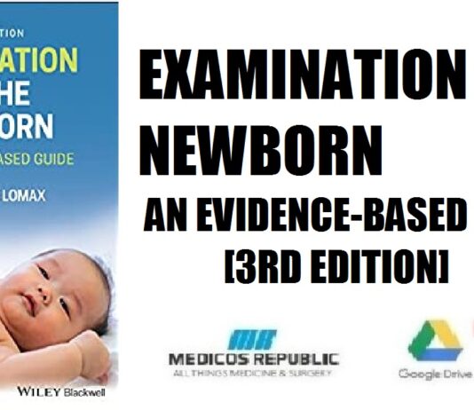 Examination of the Newborn An Evidence-Based Guide 3rd Edition PDF