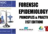 Forensic Epidemiology Principles and Practice 1st Edition PDF