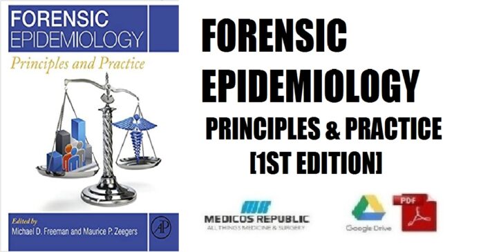 Forensic Epidemiology Principles and Practice 1st Edition PDF