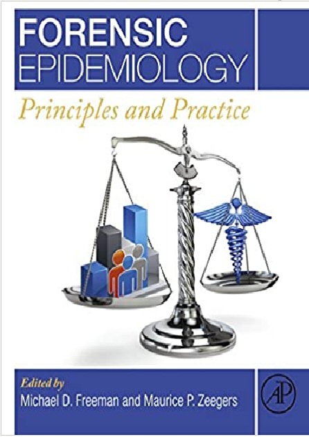 Forensic Epidemiology: Principles and Practice 1st Edition PDF