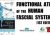 Functional Atlas of the Human Fascial System 1st Edition PDF