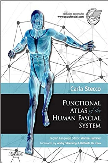 Functional Atlas of the Human Fascial System 1st Edition PDF