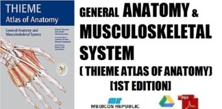 General Anatomy and Musculoskeletal System (THIEME Atlas of Anatomy) 1st Edition PDF