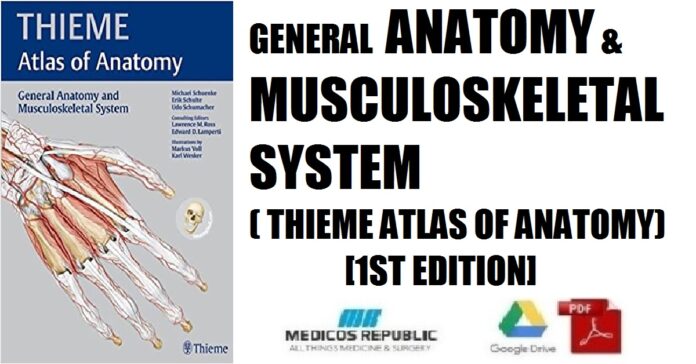 General Anatomy and Musculoskeletal System (THIEME Atlas of Anatomy) 1st Edition PDF