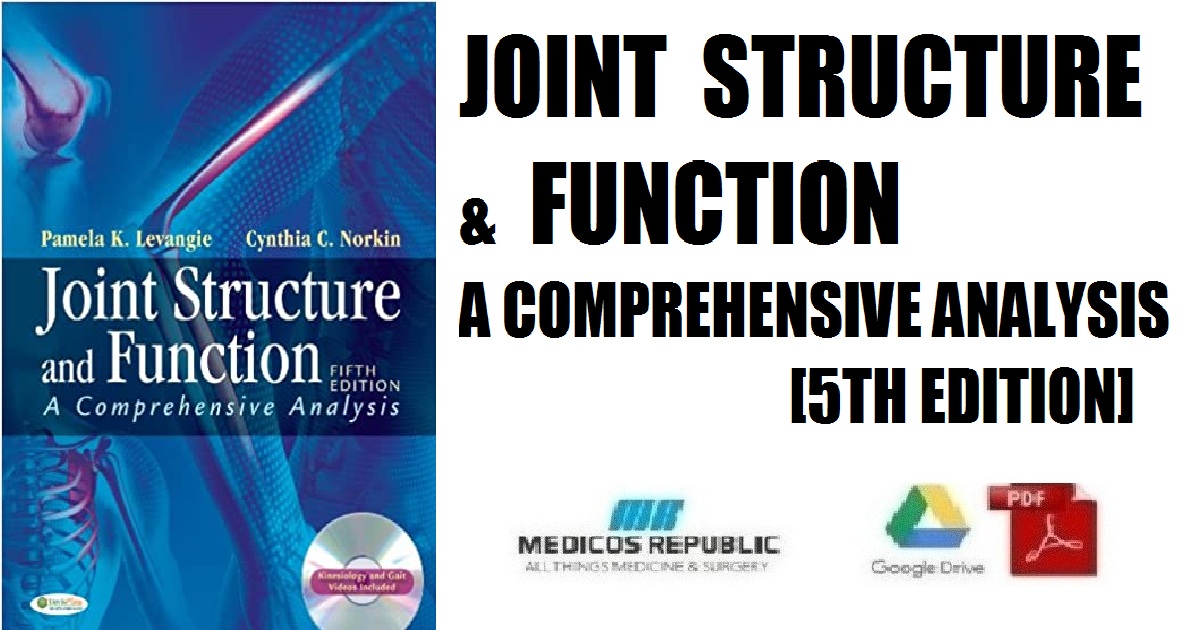 Joint Structure and Function: A Comprehensive Analysis 5th Edition PDF