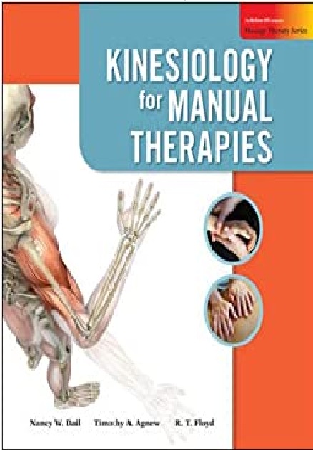 Kinesiology for Manual Therapies (Massage Therapy) 1st Edition PDF