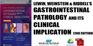 Lewin, Weinstein and Riddell's Gastrointestinal Pathology and its Clinical Implications 2nd Edition PDF