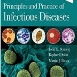 Mandell, Douglas, and Bennett’s Principles and Practice of Infectious Diseases 9th Edition PDF Free Download