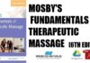 Mosby's Fundamentals of Therapeutic Massage 6th Edition PDF