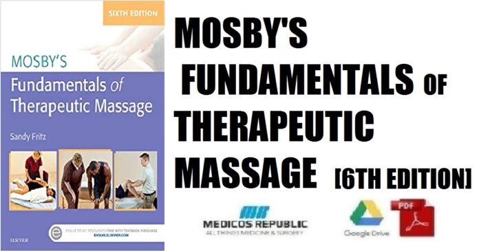 Mosby's Fundamentals of Therapeutic Massage 6th Edition PDF