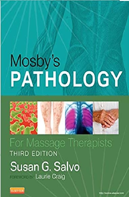 Mosby's Pathology for Massage Therapists 3rd Edition PDF