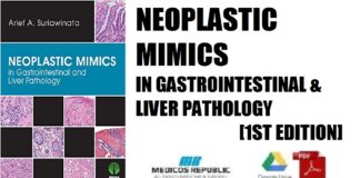 Neoplastic Mimics in Gastrointestinal and Liver Pathology 1st Edition PDF