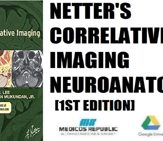 Netter’s Correlative Imaging Neuroanatomy 1st Edition PDF