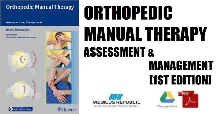 Orthopedic Manual Therapy Assessment and Management 1st Edition PDF