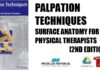 Palpation Techniques Surface Anatomy for Physical Therapists 2nd Edition PDF