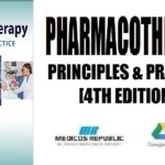 Pharmacotherapy Principles and Practice 4th Edition PDF Free Download