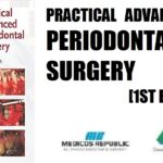 Practical Advanced Periodontal Surgery 1st Edition PDF