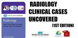 Radiology Clinical Cases Uncovered 1st Edition PDF