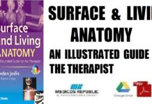 Surface and Living Anatomy An Illustrated Guide for the Therapist PDF