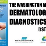 The Washington Manual of Dermatology Diagnostics 1st Edition PDF