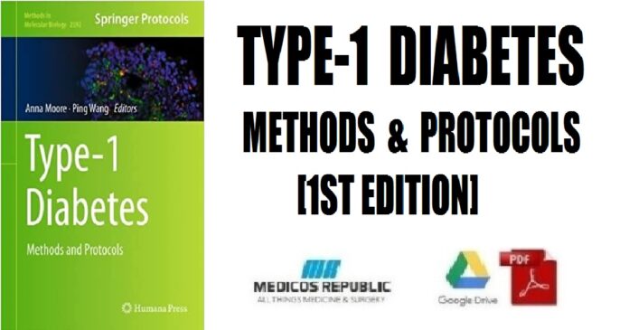 Type-1 Diabetes Methods and Protocols 1st Edition PDF