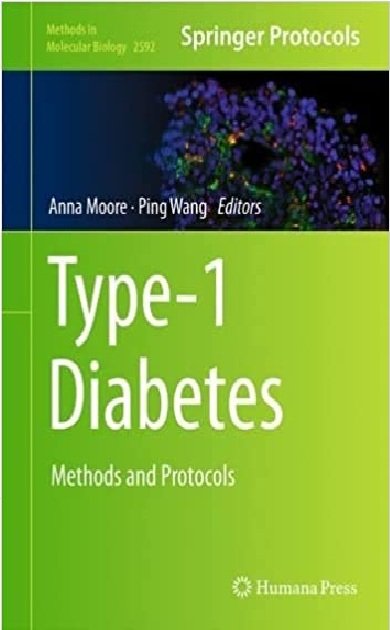Type-1 Diabetes: Methods and Protocols 1st Edition PDF