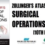 Zollinger’s Atlas of Surgical Operations 10th Edition PDF