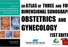 An Atlas of Three- and Four-Dimensional Sonography in Obstetrics and Gynecology 1st Edition PDF