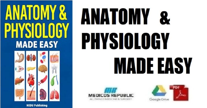 Anatomy & Physiology Made Easy PDF